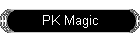 PK Magic