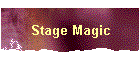 Stage Magic