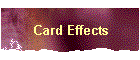 Card Effects