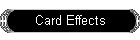 Card Effects