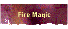 Fire Magic