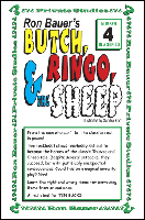 Butch, Ringo, & The Sheep