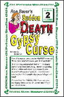 Sudden Death Gypsy Curse